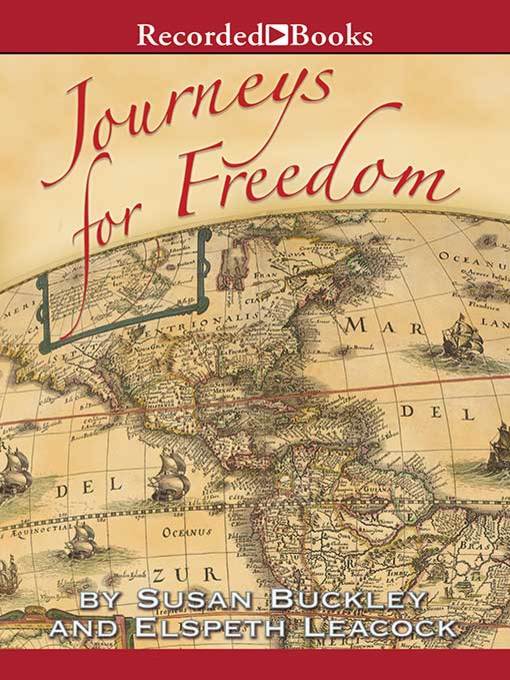Title details for Journeys for Freedom by Susan Buckley - Wait list